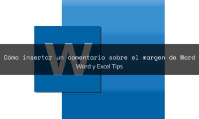Cómo insertar un comentario sobre el margen de Word